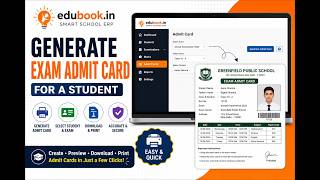 How to Generate Exam Admit Card for a Student | EduBook Smart School ERP
