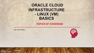 [Course overview] - Oracle Cloud Infrastructure - Oracle Linux (VM) Basics