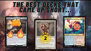 3 Decks That DOMINATED The Pro Tour, But Came Up Short...