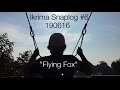 Ikrima snaplog #6 200816 "Flying Fox"