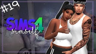 UNEXPECTED PREGNANCY! 👶🏽 | LET'S PLAY THE SIMS 4 | SIMSELF | Part #19