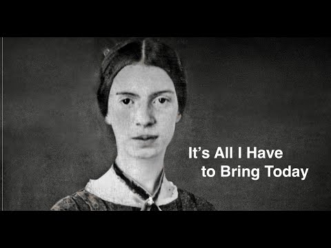 "It's All I Have to Bring Today" Poem by Emily Dickinson, Music by Kari Cruver Medina