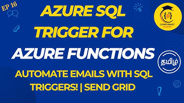 Azure SQL Trigger in Azure Functions | Auto Email on DB Changes | SendGrid Integration in Tamil