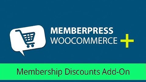 Memberpress WooCommerce Plus – Membership Discounts AddOn