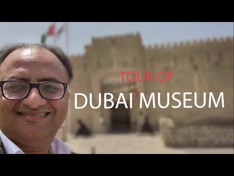 Tour of Museum in Dubai, United Arab Emirates | Rehan Allahwala