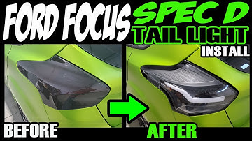 FORD FOCUS SPEC D BLACK TAIL LIGHT INSTALL