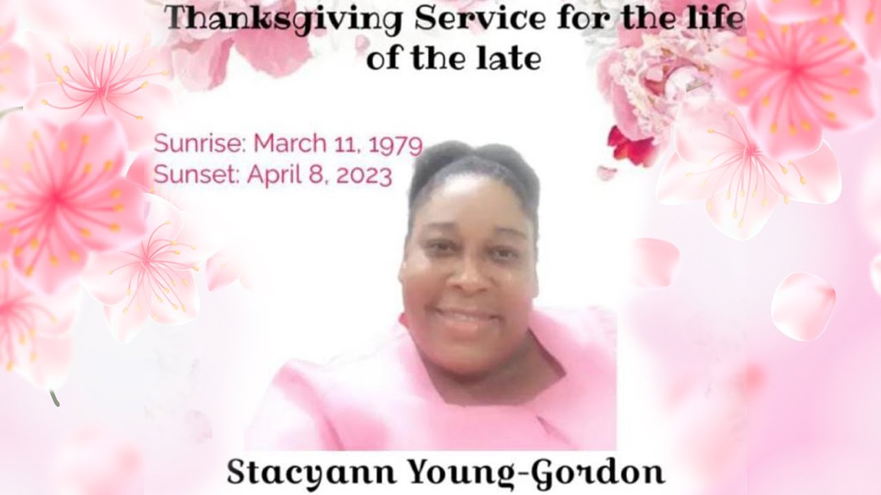 Stacyann Gordon Funeral Service - YouTube