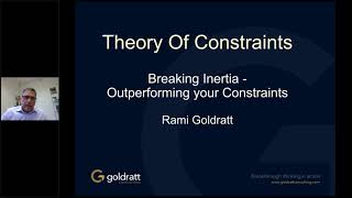 Breaking Inertia - Outperforming your Constraints - Rami Goldratt