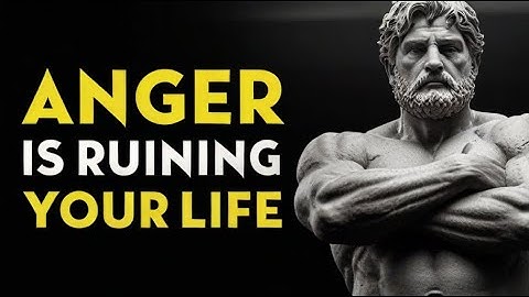 A Simple Practice To Deal With Anger | Stoicism