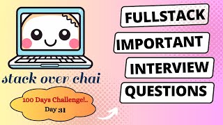 Famous Fullstack Interview Questions|| Day- 31 #Fullstackinterviewquestion #fullstackjava #100DaysChallenge Profile