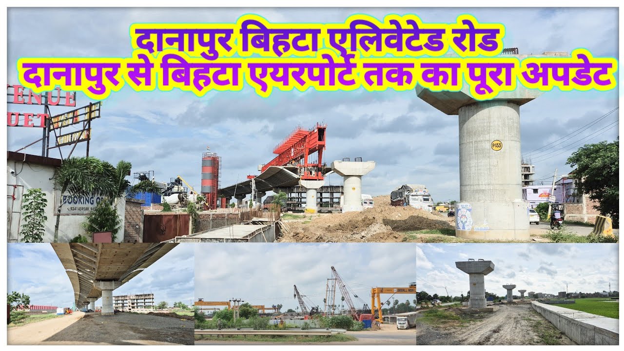 Danapur bihta elevated Road | full view Danapur to bihta Airport | @localinfobyts 