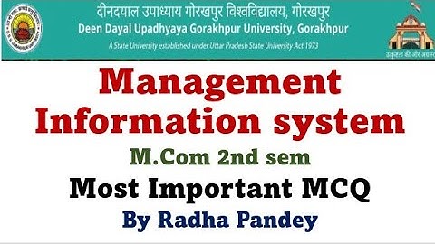 MANAGEMENT INFORMATION SYSTEM MIS  M.com 2nd sem |  Most Important MCQ | DDU | By Radha Pandey
