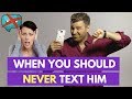 5 Situations When You Should NEVER Text a Guy | Adam LoDolce