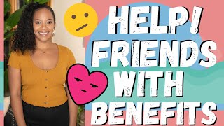 Friends with benefits doesn't work. is a good idea? i'm going to give
you 3 reasons think before hook up friend. ...
