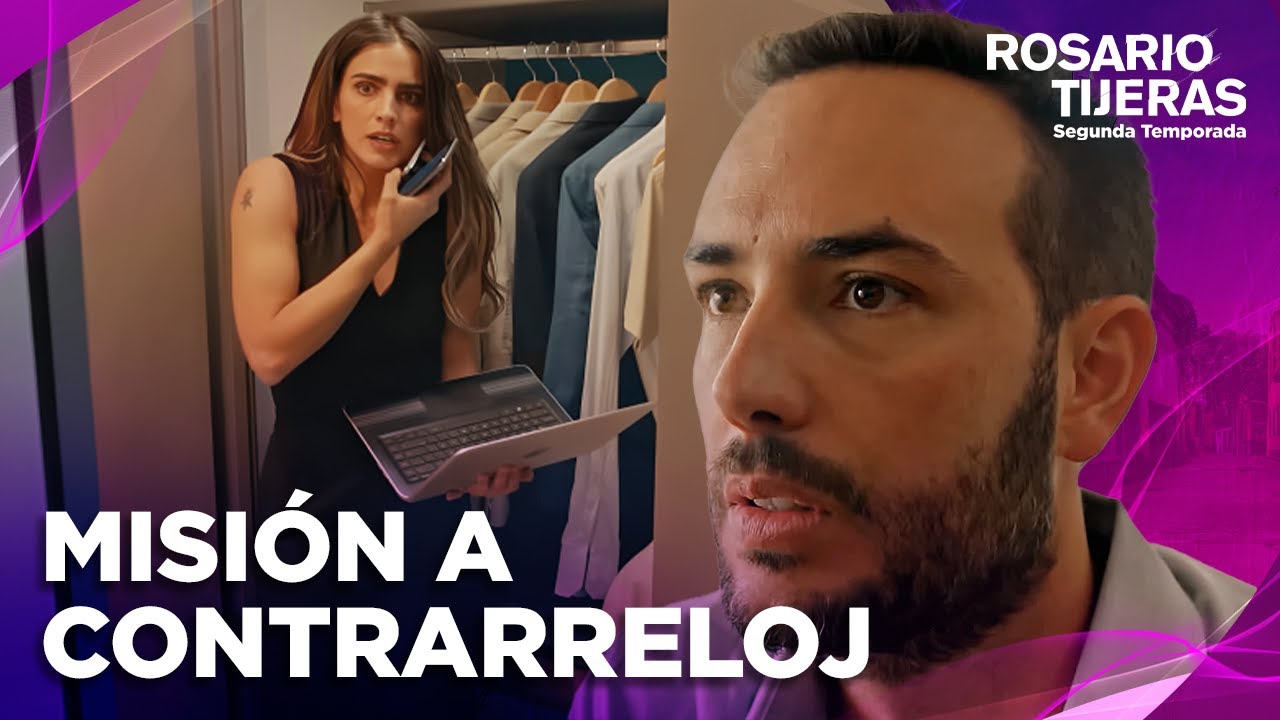 Rosario tiene el tiempo contado | Capítulo 23 | Temporada 2 | Rosario Tijeras