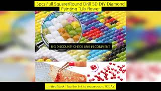 5Pcs Full Square/Round Drill 5D Diy Diamond Painting 'Lily Flower'