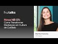 #HuTalks: Nova NR 01 - Como transformar mudanças em cultura de cuidado