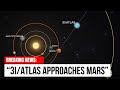 Interstellar Visitor 3I/ATLAS Is Set To Pass Close To Mars.