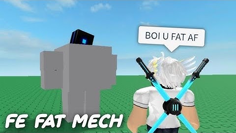 FE Fat Mech Roblox Script | Fluxus and Hydrogen