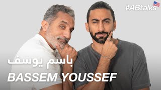 #ABtalks with Bassem Youssef  مع باسم يوسف I Chapter 82