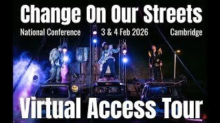 Virtual Access Tour - National Conference 2026: Change On Our Streets