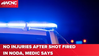 No injuries after shot fired in NoDa, police say