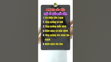6 lợi ích của việc ngủ đủ giấc mỗi đêm #khoetunhien #shots #chamsocsuckhoe