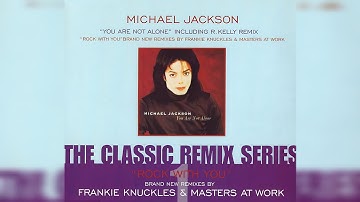 Michael Jackson - 02. You Are Not Alone (R. Kelly Remix)