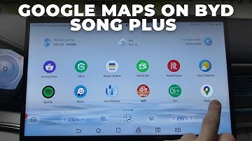 Google Apps on BYD Song Plus - Gbox, YouTube, Maps, Google Play!