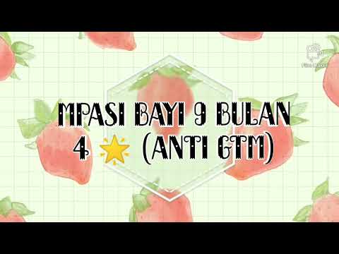 MPASI Bayi 9 Bulan | 4 Bintang | ENAK | anti GTM | Ikan Tuna - YouTube