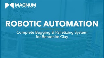 Complete Packaging Bagging & Palletizing System for Bentonite Clay