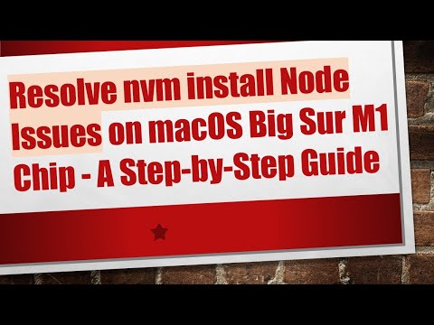 Resolve nvm install Node Issues on macOS Big Sur M1 Chip - A Step-by-Step Guide