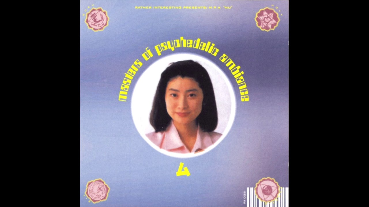 Tetsu Inoue Missing Tetsu Inoue & Atom Heart - Masters of Psychedelic Ambiance - Mu - YouTube