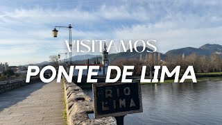 VISITAMOS O CENTRO DE PONTE DE LIMA | VIANA DO CASTELO | PORTUGAL