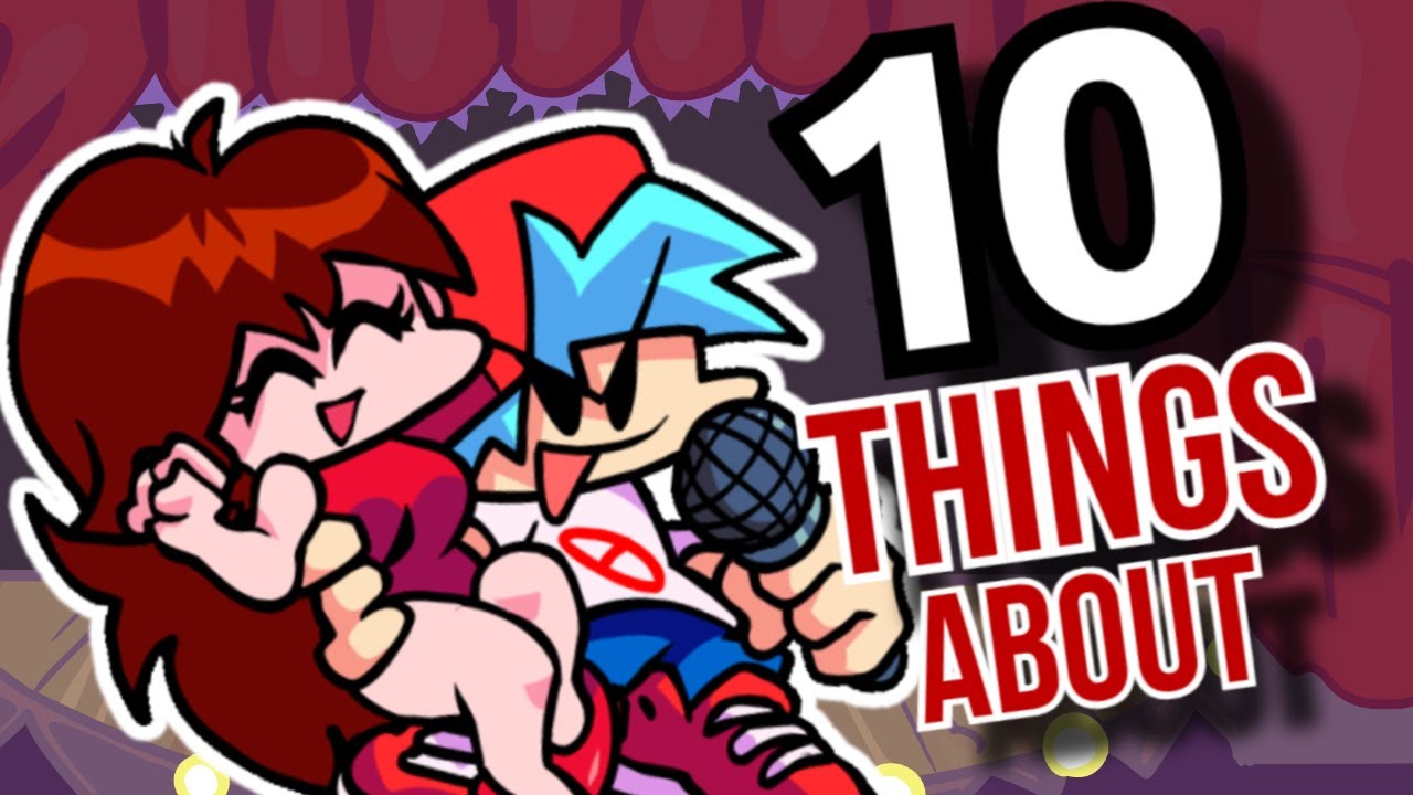 10 Things About Boyfriend And Girlfriend Friday Night Funkin Facts Youtube 10 Things About Boyfriend And Girlfriend Friday Night Funkin Facts Youtube