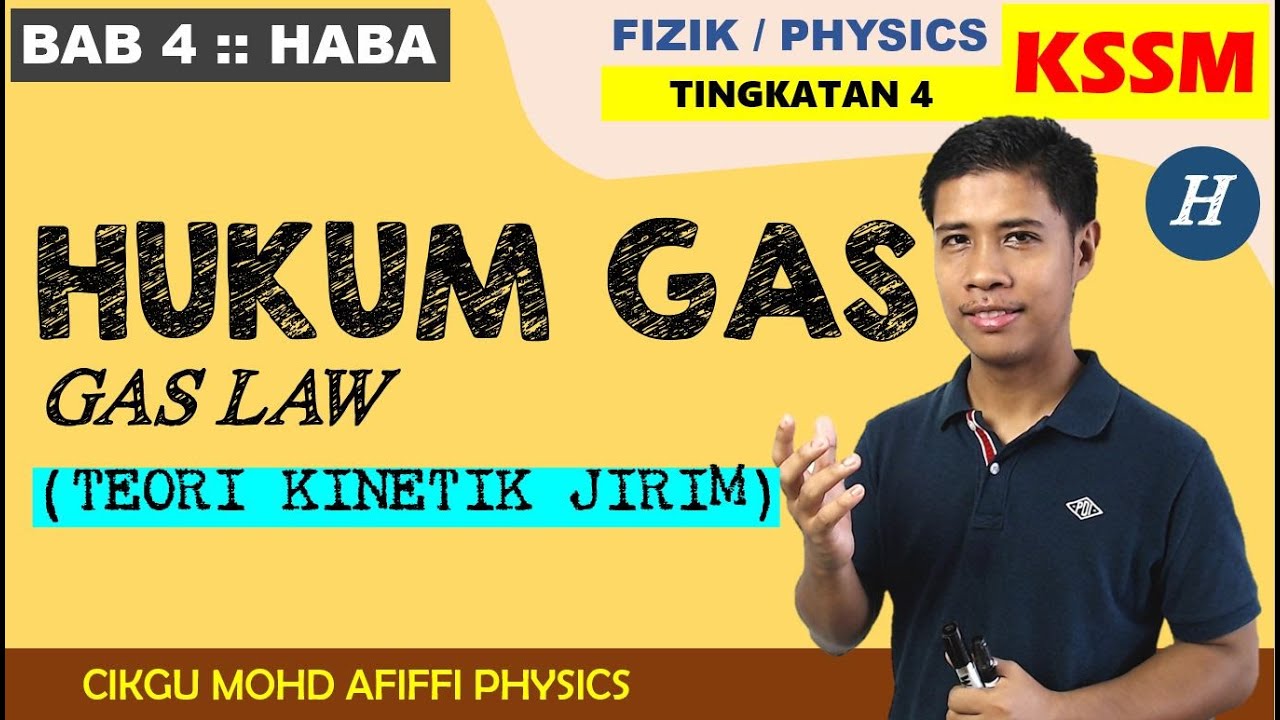 Penerangan Hukum Gas Teori Kinetik Jirim / Explanation Gas 