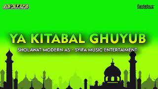 Download Lagu YA KITABAL GHUYUB _ AS - SYIFA Music Entertaiment_ Salam,Samiran,Selo,Boyolali MP3