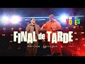 Péricles, Ferrugem - Final De Tarde | As Vozes (Vídeo Oficial)