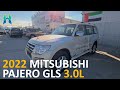 КЛАССИКА ЯПОНСКОГО АВТОПРОМА за $26,250 | ОБЗОР 2022 Mitsubishi Pajero GLS 3.0L V6