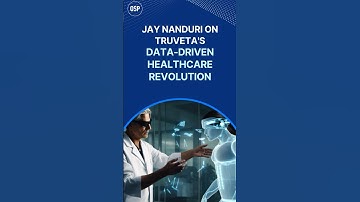 Jay Nanduri on Truveta