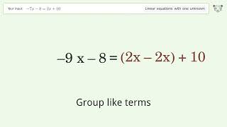 Linear equation with one unknown: Solve -7x-8=2x+10 step-by-step solution