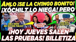 AMLO ¡SE CH1NG4 A XÓCHITL! ELLA LO NEGÓ ¡PERO HOY JUEVES ¡SALIERON LAS PRUEBAS!