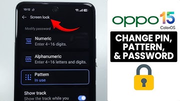 How to Change Pattern/Password/PIN on ANY Oppo Phone - Screen Lock Setting