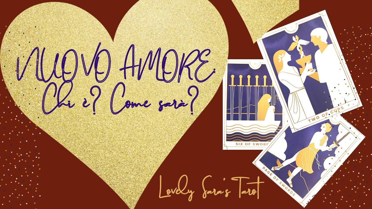 NUOVO AMORE Chi è? Come sarà? Te lo dicono i Tarocchi #singles #newlove #amore