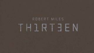 Robert Miles - Miniature World