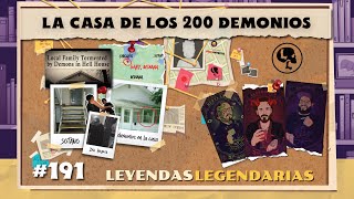 E191: La Casa de los 200 Demonios