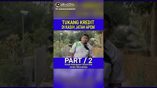 TUKANG KREDIT DI KASIH JATAH GUNUNG KEMBAR
