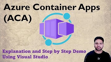 Azure Container Apps Detailed Explanation | Deploy Web App Container using Visual Studio and ACR