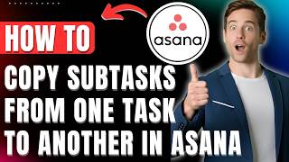 How to Copy Subtasks From One Task to Another in Asana Easily 2026