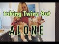 Leaving the House Alone with Infant Twins